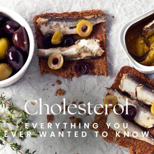 Cholesterol - Everything you EVER wanted to know